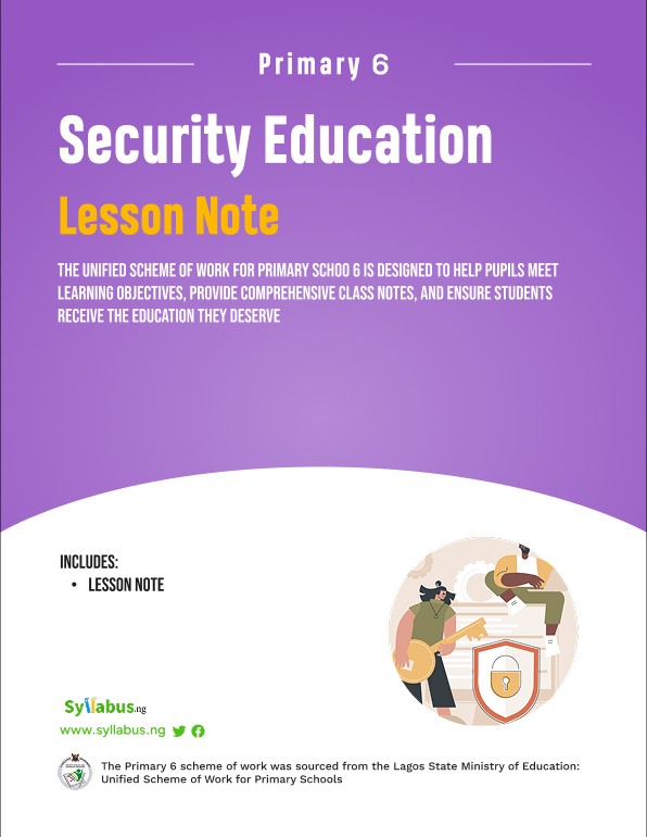 PRIMARY-6-SECURITY-EDUCATION-LESSON-NOTE