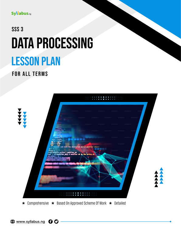 Buy SS3 DATA PROCESSING ALL TERMS LESSON PLAN by Syllabus NG on Selar