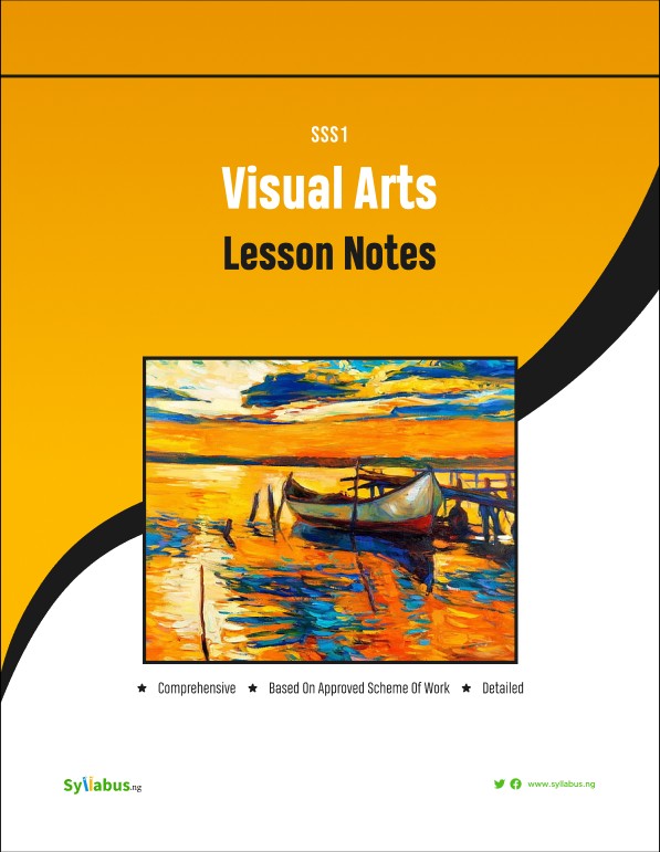 Buy SSS1 VISUAL ART LESSON NOTES by Syllabus NG on Selar