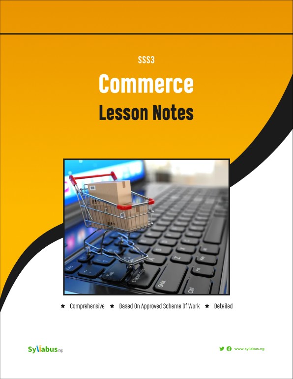 Buy SSS3 COMMERCE LESSON NOTES by Syllabus NG on Selar