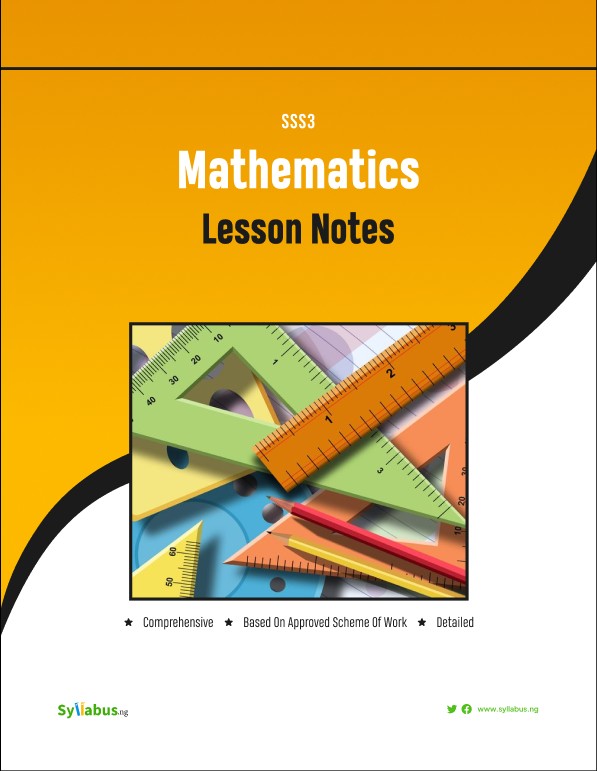 Sss Math Professional Learning Buy SSS3 MATHEMATICS LESSON NOTES by Syllabus NG on Selar