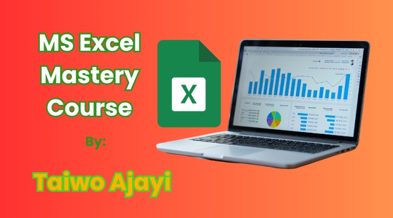 MS Excel Mastery: The Complete Excel Data Analysis Course