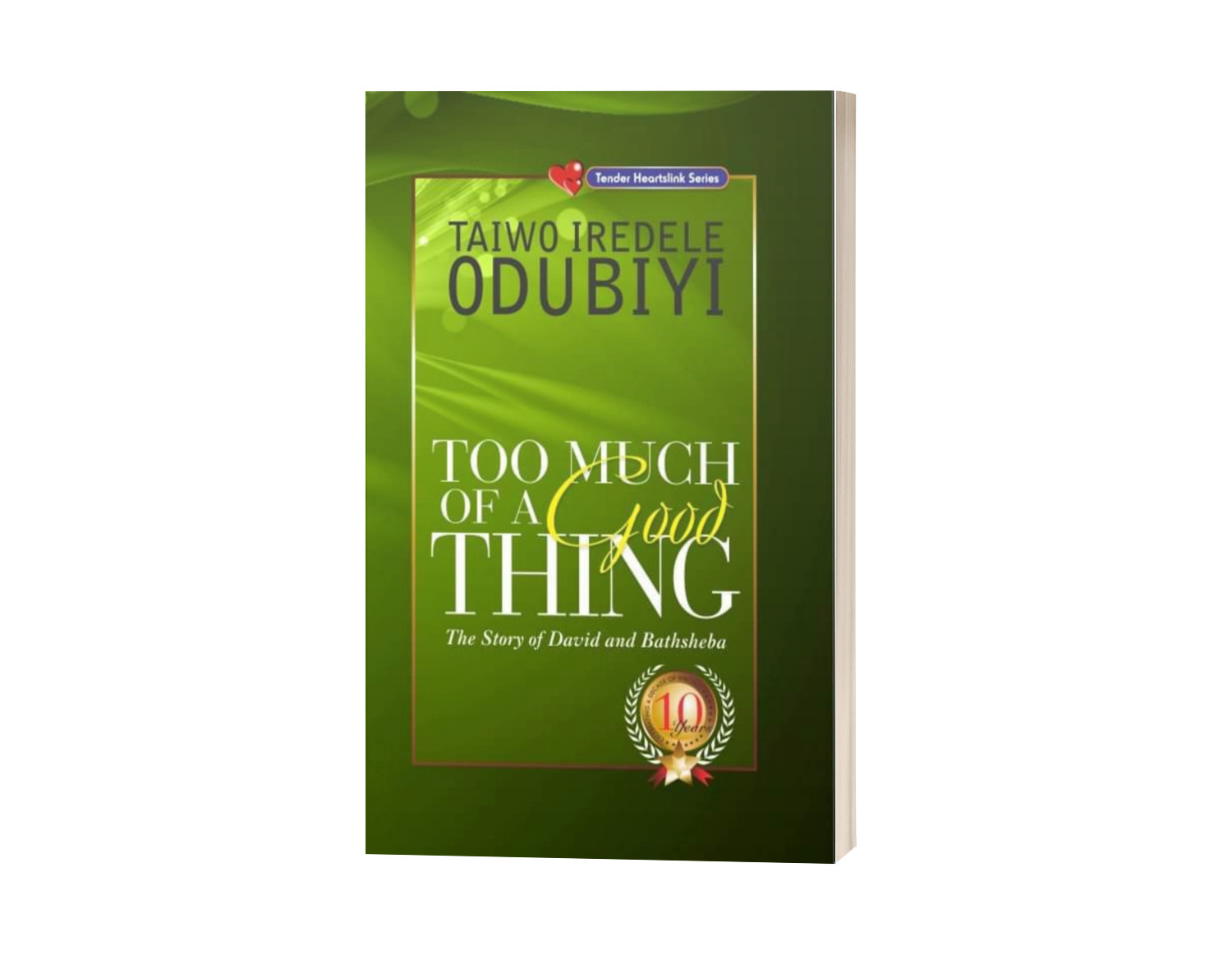 Too Much of a Good Thing