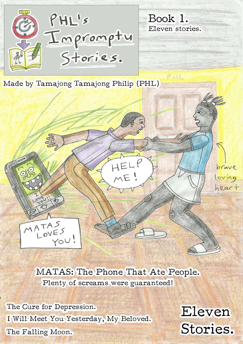 PHL's Impromptu Stories: Book 1