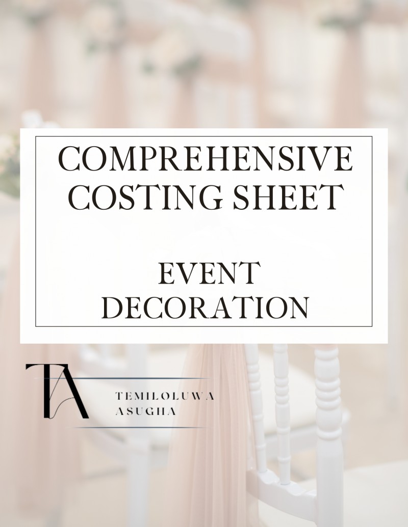 COMPREHENSIVE COSTING SHEET: EVENT DECORATION