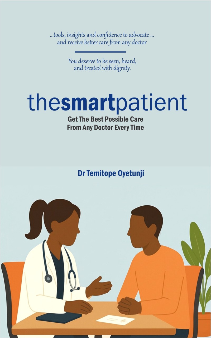 The Smart Patient (Paperback) - Get the Best Care Possible From Any Doctor Every Time
