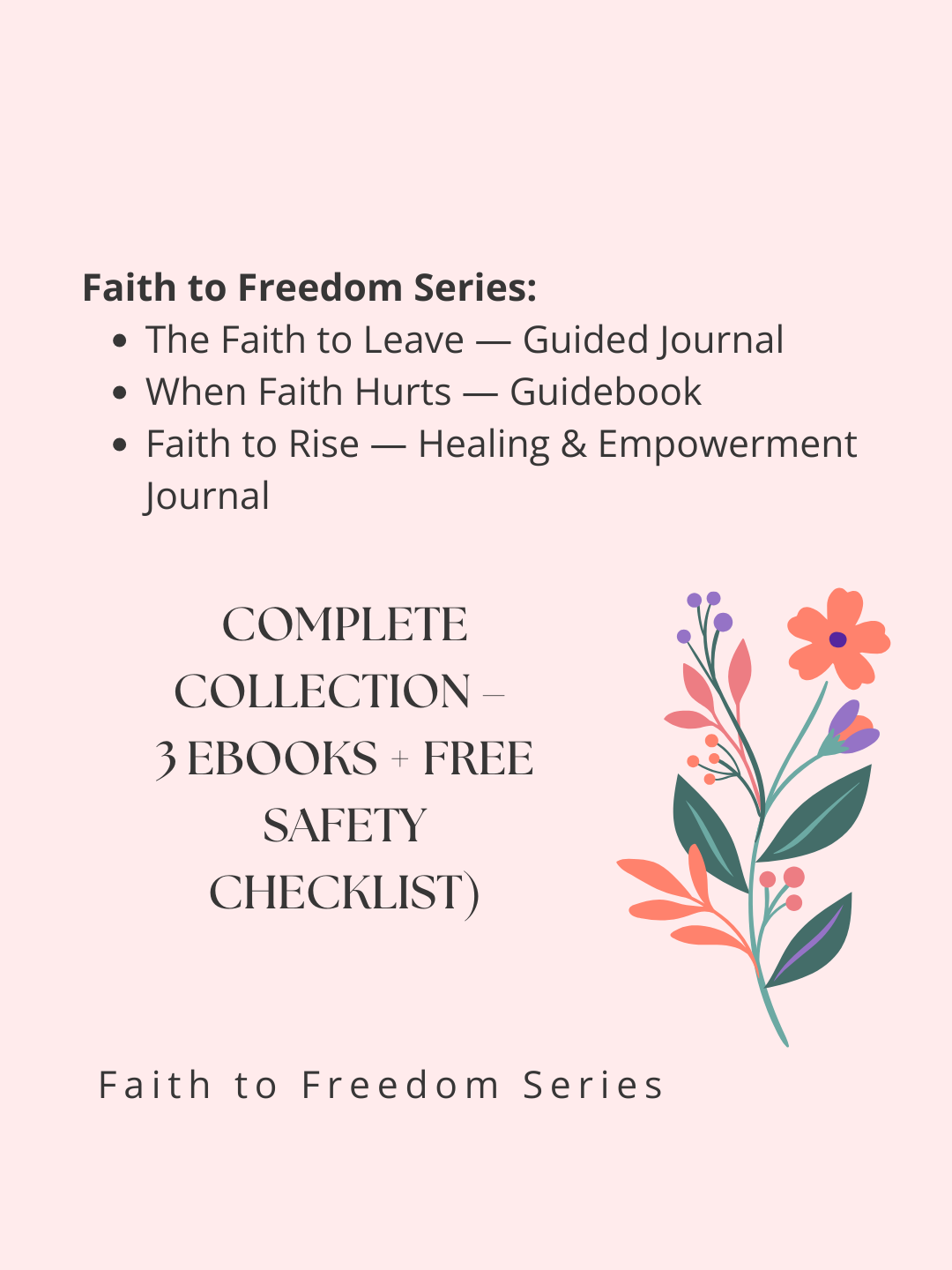 Faith to Freedom Series (Complete Collection – 3 eBooks + 1 Free Checklist)