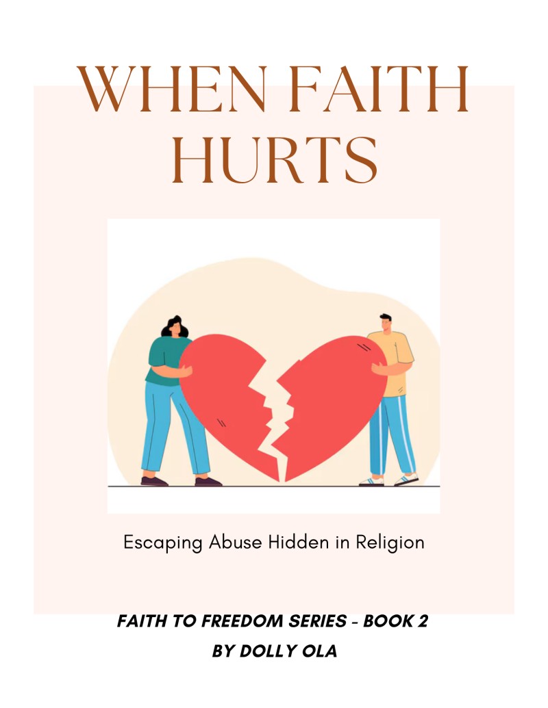 When Faith Hurts — Escaping Abuse Hidden in Religion