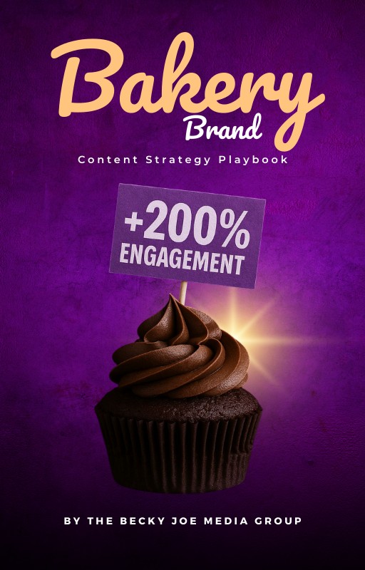 Bakery Brand Content Strategy Playbook