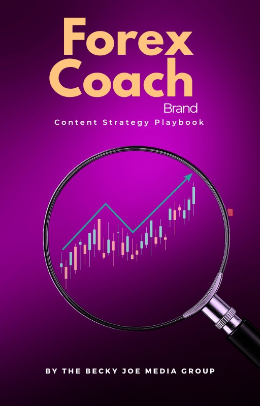 Forex Coach Brand Content Strategy Playbook