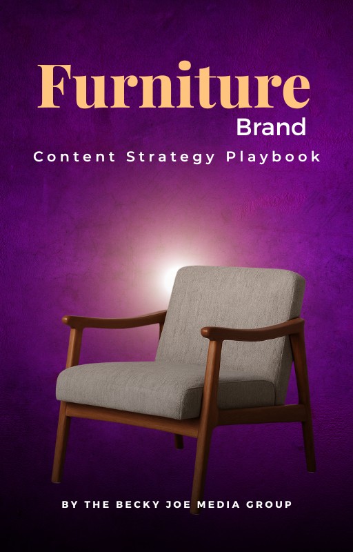 Furniture Brand Content Strategy Playbook