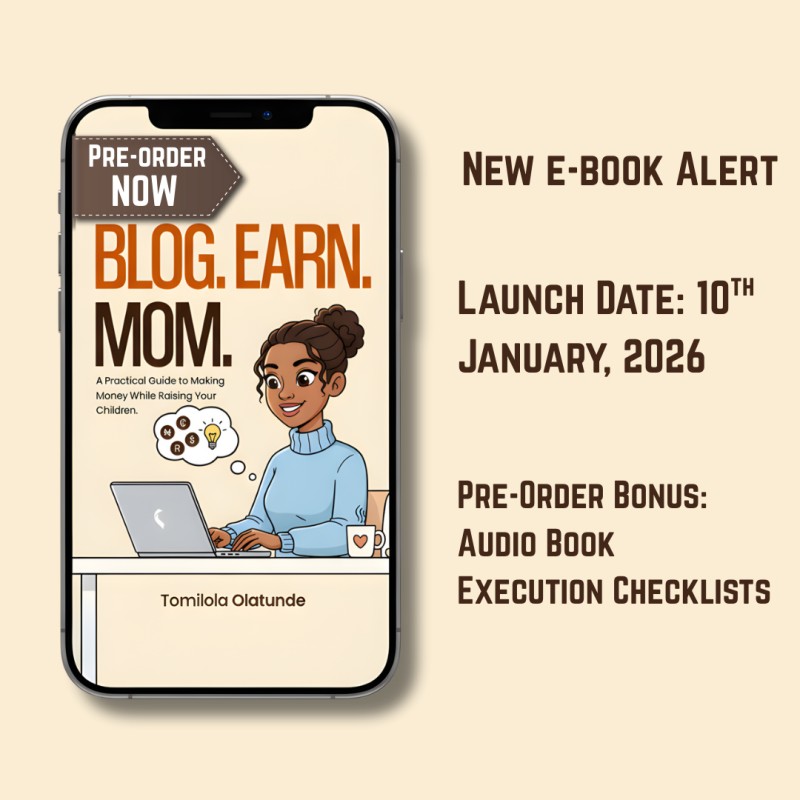 Blog. Earn. Mom: A Practical Guide To Making Money While Raising Your Children
