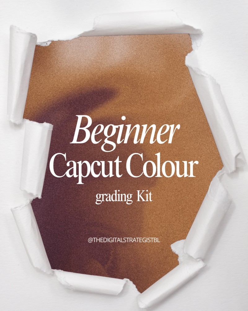 Beginner CapCut Colour Grading Kit