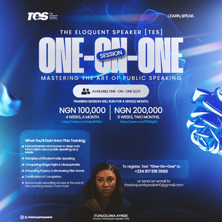 The Eloquent Speaker [TES] - One on One [4 weeks] Training Course.