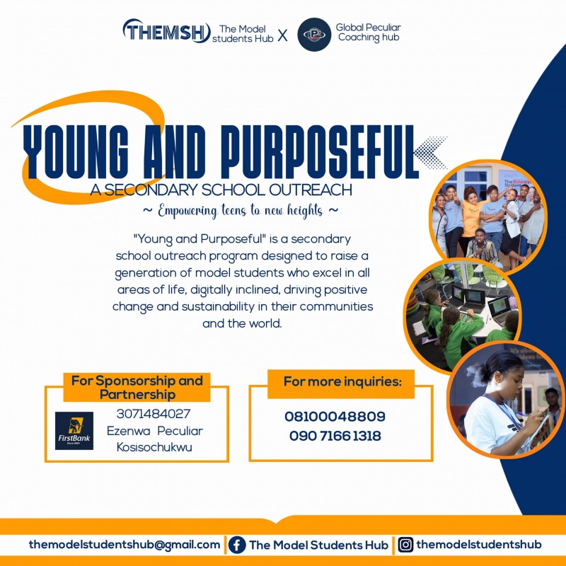 YOUNG AND PURPOSEFUL - Secondary School Outreach