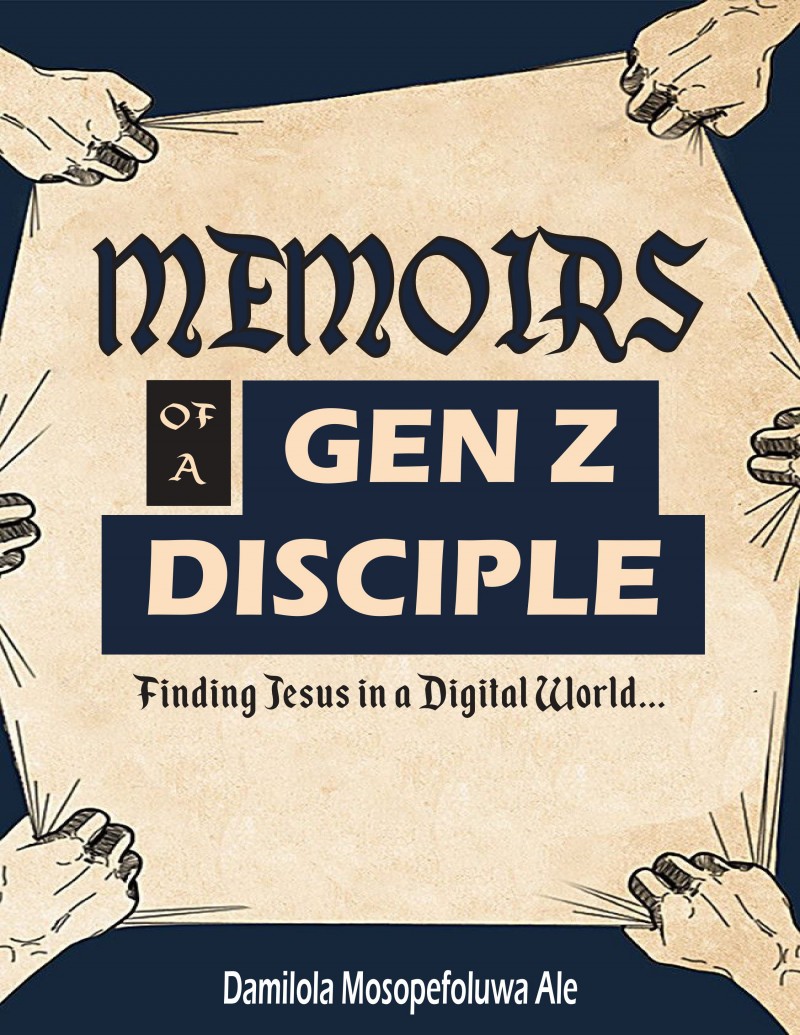 Memoirs of a GenZ Disciple