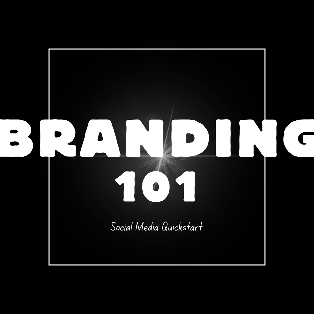 Branding 101