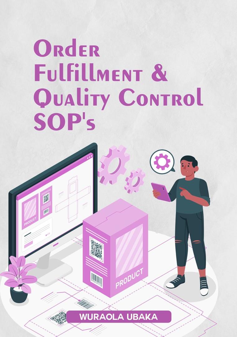Order fulfillment and quality control
