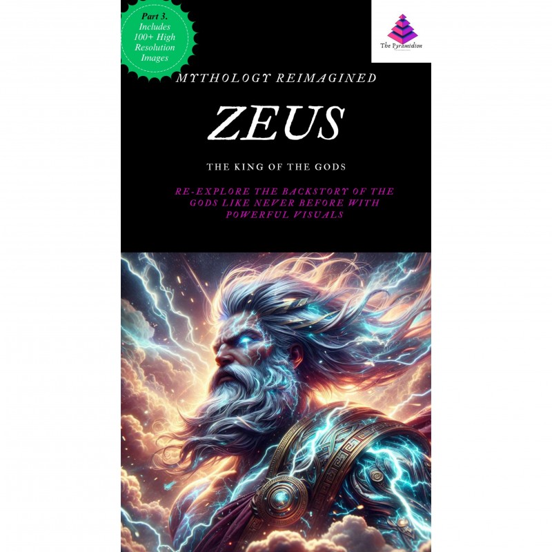 Mythology Reimagined. Zeus. Part 3.