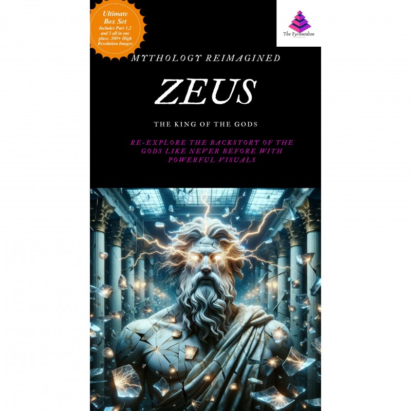 Mythology Reimagined. Zeus. Ultimate Box Set (Includes All 3 Parts in one place)