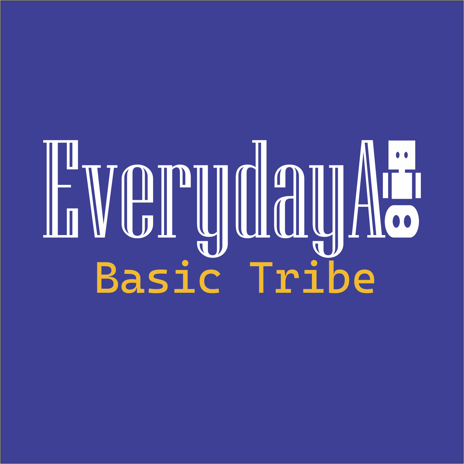 EverydayAI Basic Tribe