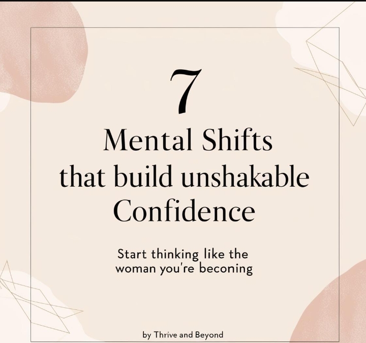 7 Mental Shifts That Build Unshakable Confidence