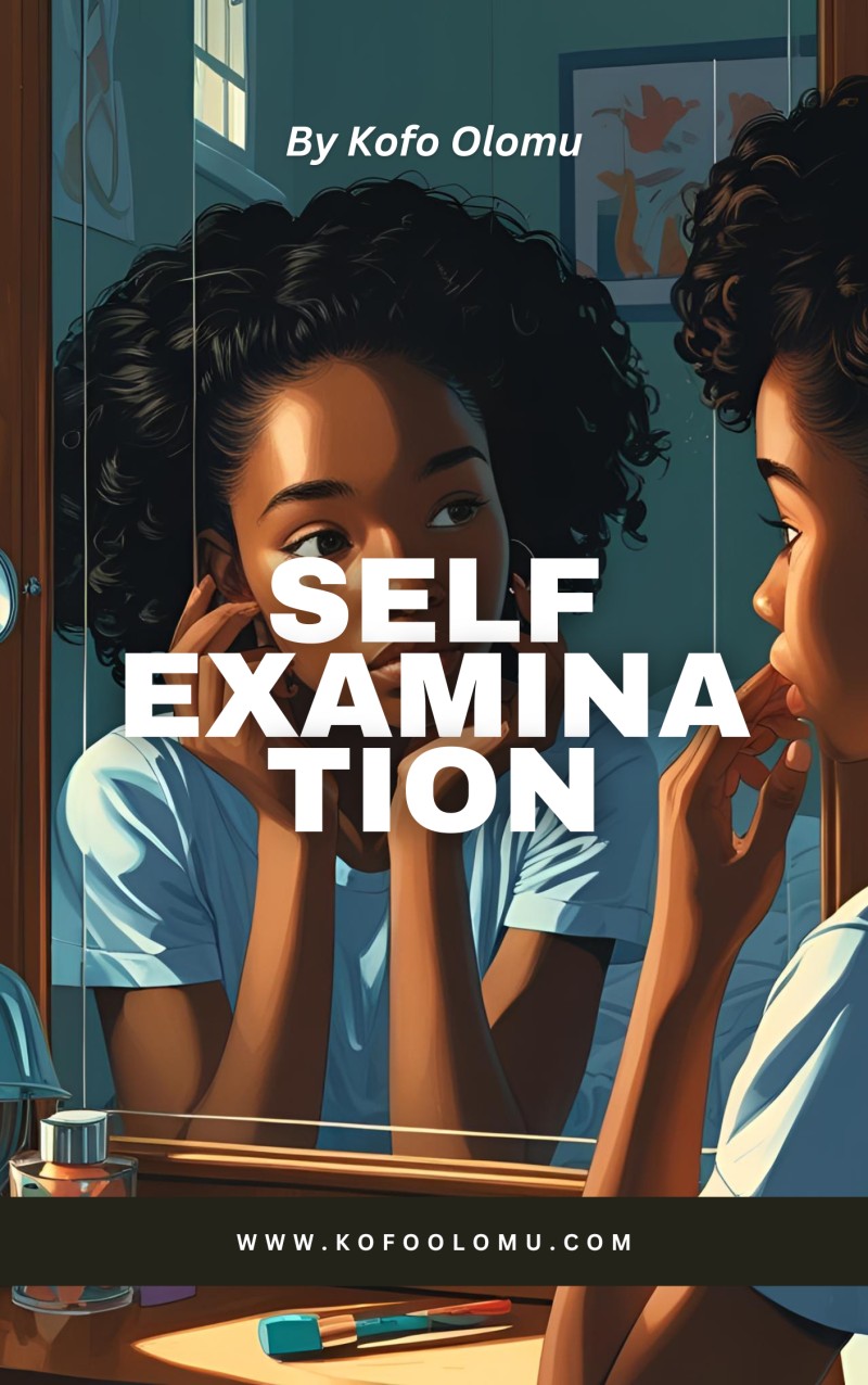 SELF EXAMINATION