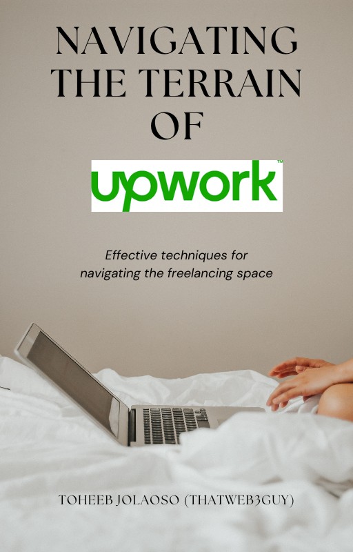 Navigating the terrain of Upwork