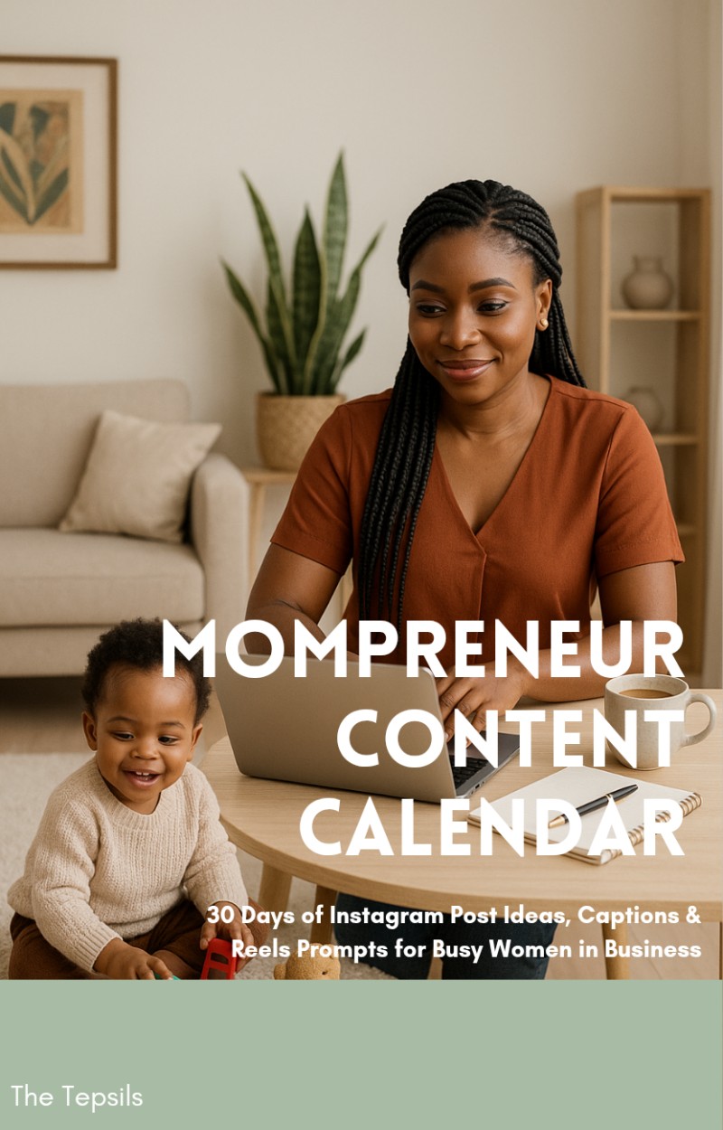 Mompreneur Content Calendar