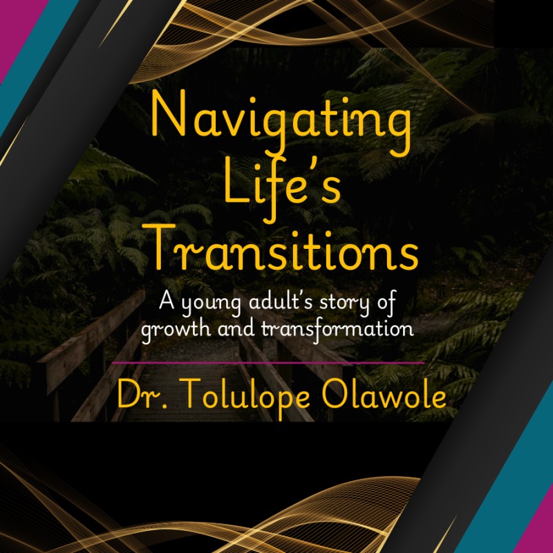 e-Book - Navigating Life's Transitions - Dr. Tolulope Olawole