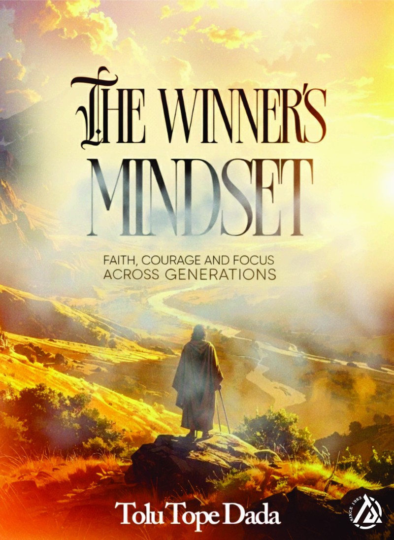 The Winner's Mindset: Faith, Courage and Focus across Generations