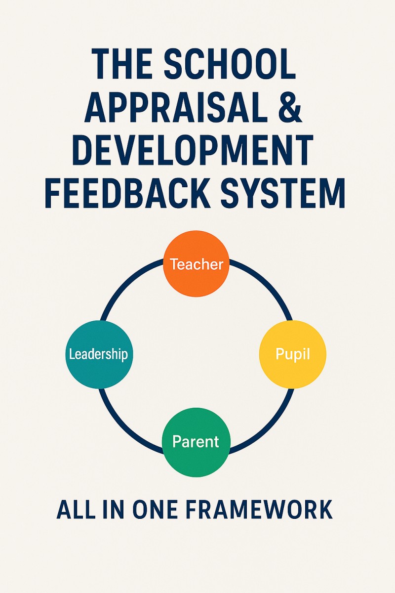 The School Appraisal & Development Feedback System