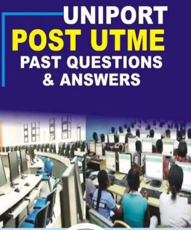 Uniport Post Utme Past Questions and Answers