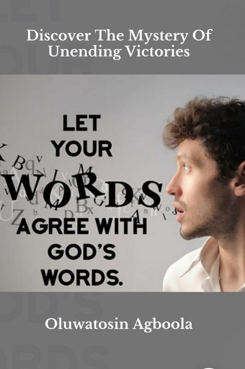 Let Your Words Agree With God's Word