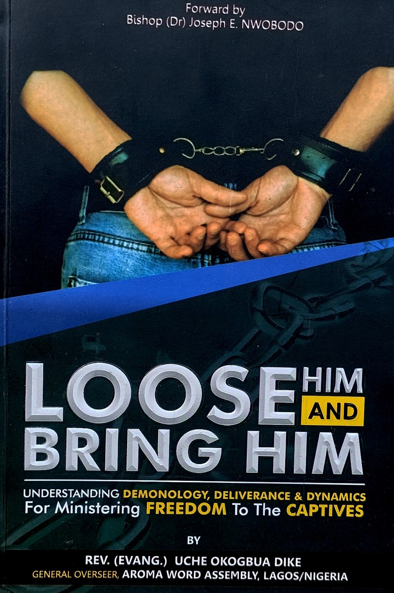 LOOSE HIM AND BRING HIM