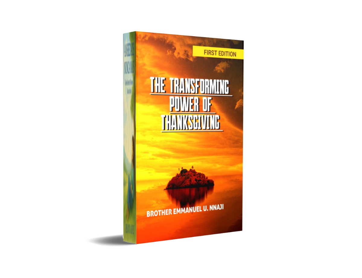 THE TRANSFORMING POWER OF THANKSGIVING