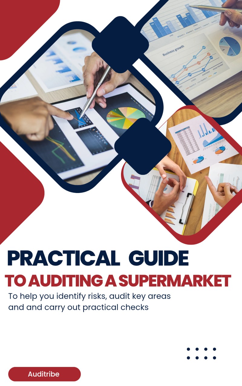 PRACTICAL GUIDE TO AUDITING A SUPERMARKET