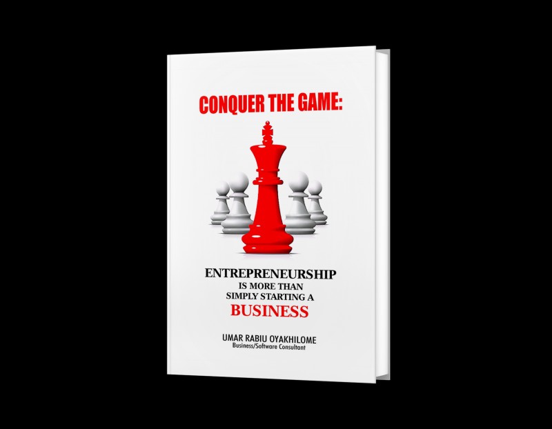 CONQUER THE GAME: Entrepreneurship is More Than Simply Starting a Business