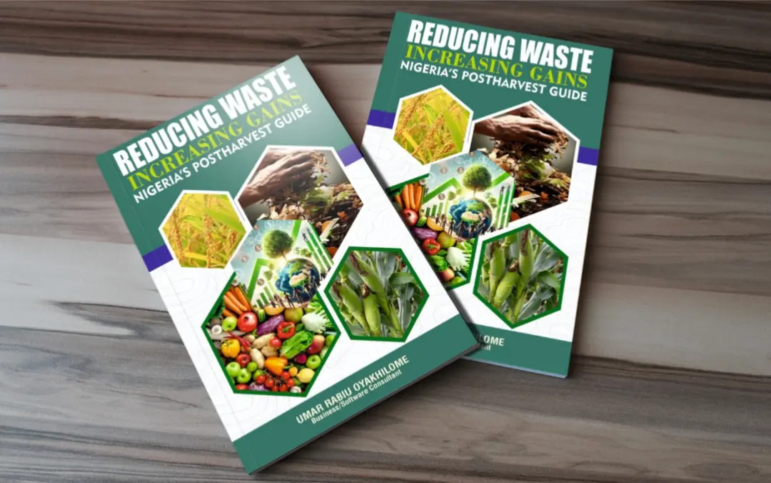 REDURING WASTE INCREASING GAIN: Nigeria's Postharvest  Guide