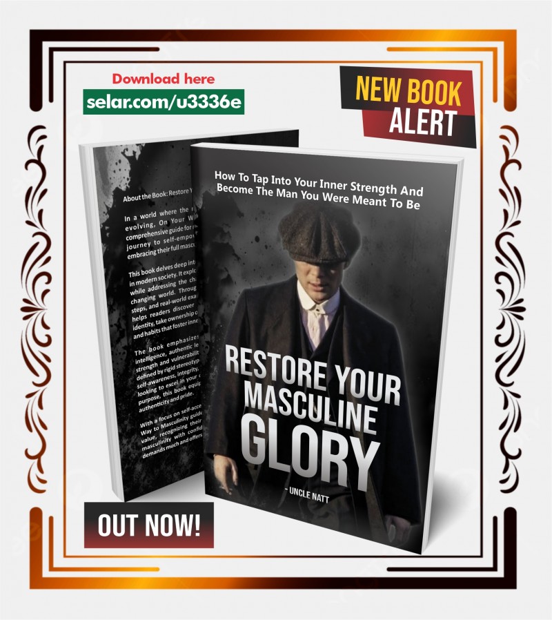 Restore Your Masculine Glory