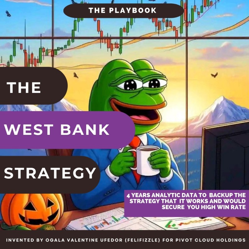 THE WEST-BANK STRATEGY / (The only 90 percent Win Rate Strategy in the game)