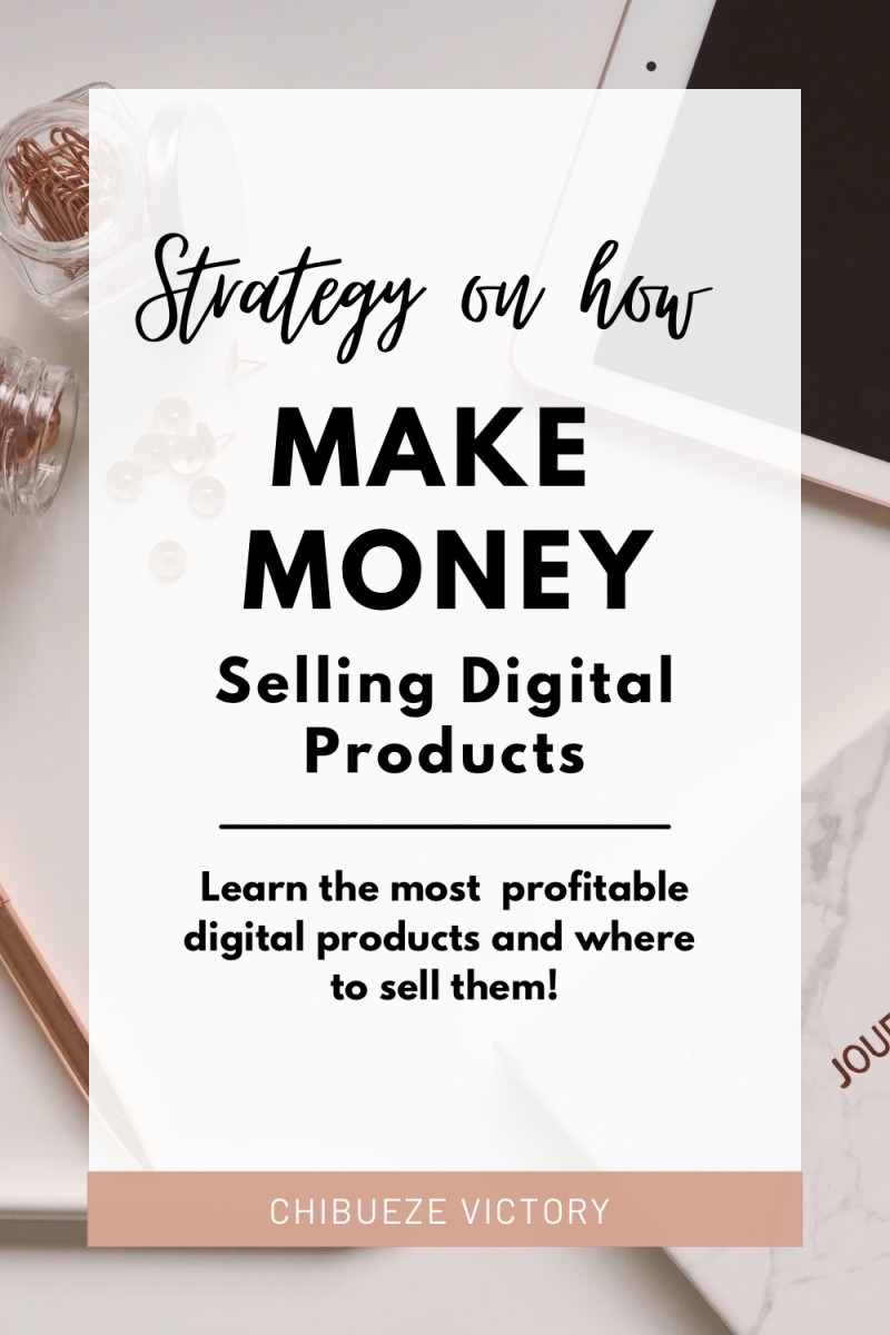 Strategy way to make money selling digital products