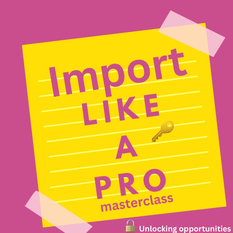 Import Like a Pro | Advance Guide