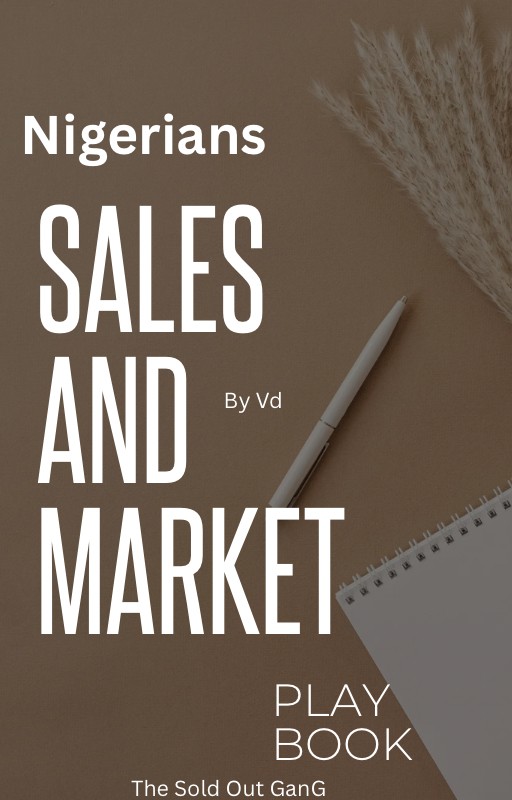 Sold Out “Sales and Marketing” Play Book