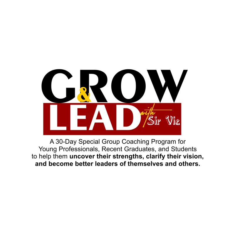 Grow and Lead with Sir Vic