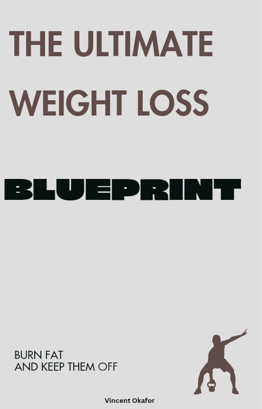 The Ultimate Weight Loss Blueprint