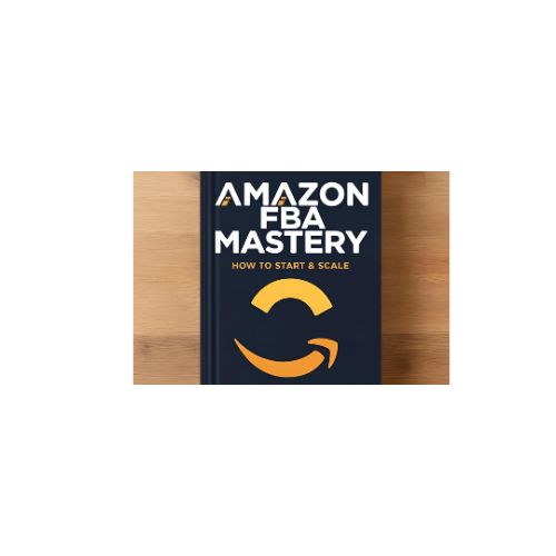 Amazon FBA Mastery