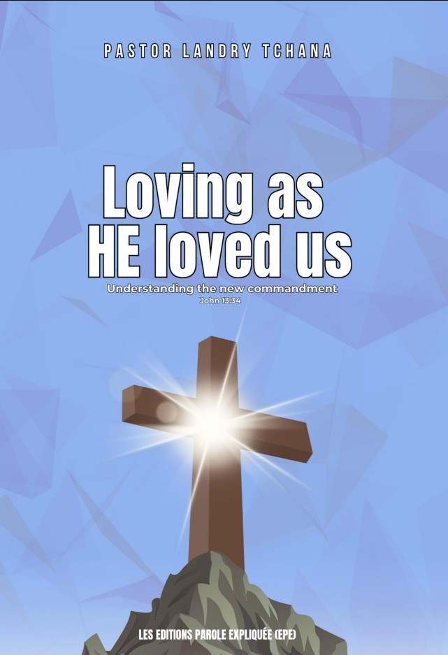 LOVING AS HE LOVE US