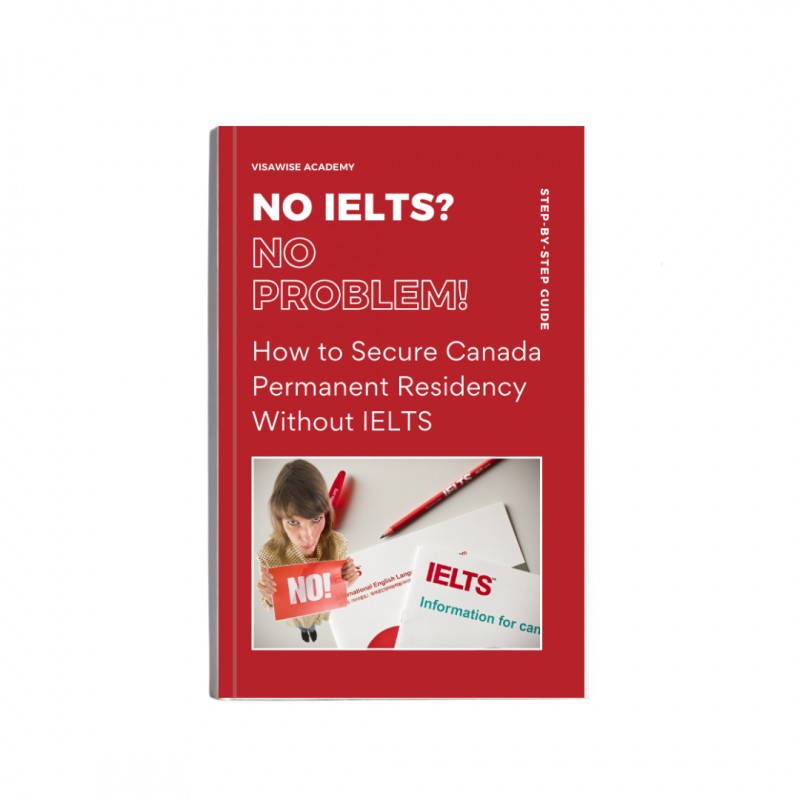 How to Get Canadian PR Without IELTS