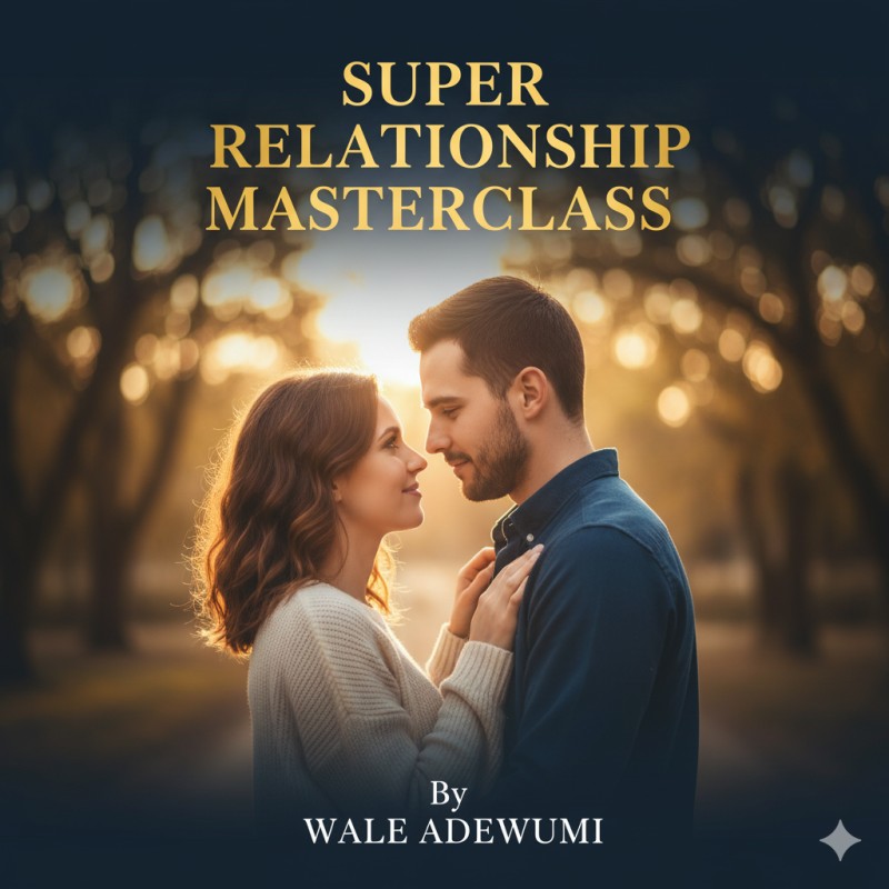 SUPER RELATIONSHIP MASTERCLASS